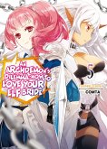 An Archdemon's Dilemma: How to Love Your Elf Bride: Volume 5 (eBook, ePUB)