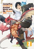 Campfire Cooking in Another World with My Absurd Skill: Volume 2 (eBook, ePUB)