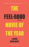 The Feel-Good Movie of the Year (eBook, ePUB)