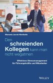 Den schreienden Kollegen kann man nicht wegatmen (eBook, ePUB)