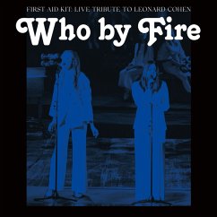 Cover Who By Fire-Live Tribute To Leonard Cohen