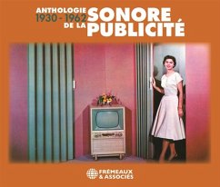 Anthologie Sonore De La Publicité 1930-1962 - Diverse