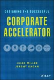 Designing the Successful Corporate Accelerator (eBook, PDF)