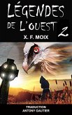 Légendes de l'Ouest (2) (eBook, ePUB) Légendes de l'Ouest (2) (eBook, ePUB)
