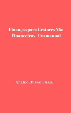 Cover Finanças para Gestores Não Financeiros - Um manual (eBook, ePUB)