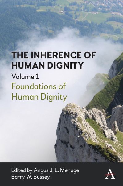 The Inherence of Human Dignity (eBook, ePUB) The Inherence of Human Dignity (eBook, ePUB)