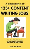 A Directory of 125+ Content Writing Jobs (Freelance Writing Success, #2) (eBook, ePUB)