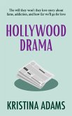 Hollywood Drama (Hollywood Gossip, #3) (eBook, ePUB)