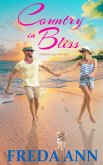 Country in Bliss (A Bliss Cay Novella, #3) (eBook, ePUB)