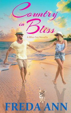 Country in Bliss (A Bliss Cay Novella, #3) (eBook, ePUB) - Ann, Freda