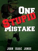 One Stupid Mistake (eBook, ePUB)