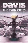 The Twin Cities (AXIS, #1) (eBook, ePUB)
