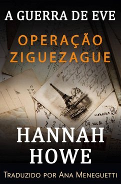 Cover Operação Ziguezague (A Guerra de Eve) (eBook, ePUB)