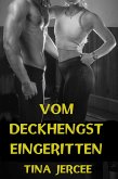 Vom Deckhengst eingeritten (eBook, ePUB)