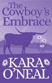 The Cowboy's Embrace (Texas Brides of Pike's Run, #10) (eBook, ePUB)