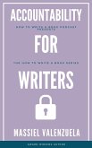 Accountability for Writers (How to Write a Book Podcast, #2) (eBook, ePUB)