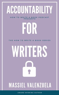 Cover Accountability for Writers (How to Write a Book Podcast, #2) (eBook, ePUB)