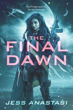 The Final Dawn (eBook, ePUB) - Anastasi, Jess