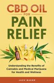 CBD Oil for Pain Relief (eBook, ePUB)
