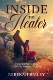 Inside The Healer (eBook, ePUB)