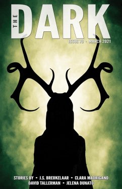 The Dark Issue 70 (eBook, ePUB) - Breukelaar, J. S.; Madrigano, Clara; Tallerman, David; Dunato, Jelena