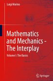 Mathematics and Mechanics - The Interplay