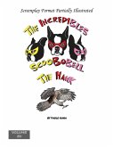 The Incredibles Scoobobell The Hawk (The Incredibles Scoobobell Series, #50) (eBook, ePUB) The Incredibles Scoobobell The Hawk (The Incredibles Scoobobell Series, #50) (eBook, ePUB)