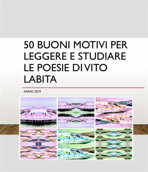 50 buoni motivi per leggere e studiare Le poesie di Vito Labita (eBook, ePUB) 50 buoni motivi per leggere e studiare Le poesie di Vito Labita (eBook, ePUB)