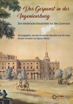Das Gespenst in der Ingenieurburg (eBook, PDF) - Tolstoi, Alexej; Leskow, Nikolai; Andrejew, Leonid