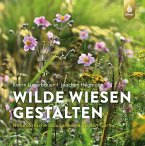 Wilde Wiesen gestalten (eBook, PDF)