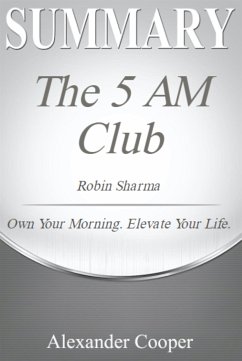 Summary of The 5 AM Club (eBook, ePUB) - Cooper, Alexander
