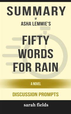 Summary of Asha Lemmie's Fifty Words for Rain: A Novel: Discussion Prompts (eBook, ePUB) - Fields, Sarah