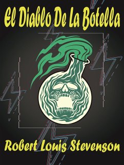 El Diablo De La Botella (eBook, ePUB) - Louis Stevenson, Robert