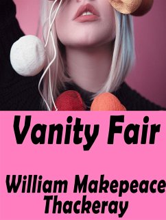 Vanity Fair (eBook, ePUB) - Makepeace Thackeray, William