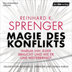 Magie des Konflikts (MP3-Download) - Sprenger, Reinhard K.