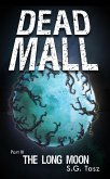 The Long Moon (Dead Mall, #3) (eBook, ePUB)