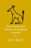 The Lives and Times of Isadora Goode (eBook, ePUB)