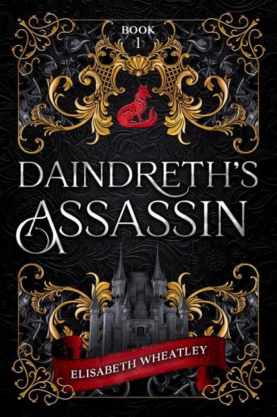 Daindreth's Assassin (eBook, ePUB) Daindreth's Assassin (eBook, ePUB)