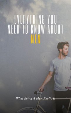 Everything You Need To Know About Men (eBook, ePUB) - Forster, Charlotte
