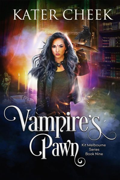 Vampire's Pawn (Kit Melbourne, #9) (eBook, ePUB) Vampire's Pawn (Kit Melbourne, #9) (eBook, ePUB)