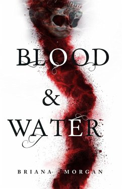 Blood and Water (eBook, ePUB) - Morgan, Briana