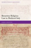 Byzantine Religious Law in Medieval Italy (eBook, ePUB)