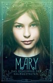 Mary - Das Geheimnis der Halbgestalten (eBook, ePUB)