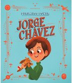 Peruanos Power: Jorge Chávez (eBook, ePUB)