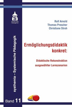Ermöglichungsdidaktik: konkret (eBook, PDF) - Stroh, Christiane; Prescher, Thomas; Arnold, Rolf