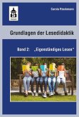 Grundlagen der Lesedidaktik. Band 2: Eigenständiges Lesen (eBook, PDF)
