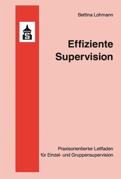 Effiziente Supervision (eBook, PDF) - Lohmann, Bettina