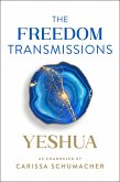 The Freedom Transmissions (eBook, ePUB)