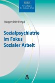 Sozialpsychiatrie im Fokus Sozialer Arbeit (eBook, PDF)