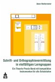 Schrift- und Orthographievermittlung in vielfältigen Lerngruppen (eBook, PDF)